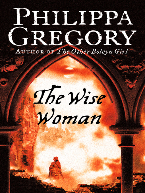 Upplýsingar um The Wise Woman eftir Philippa Gregory - Til útláns